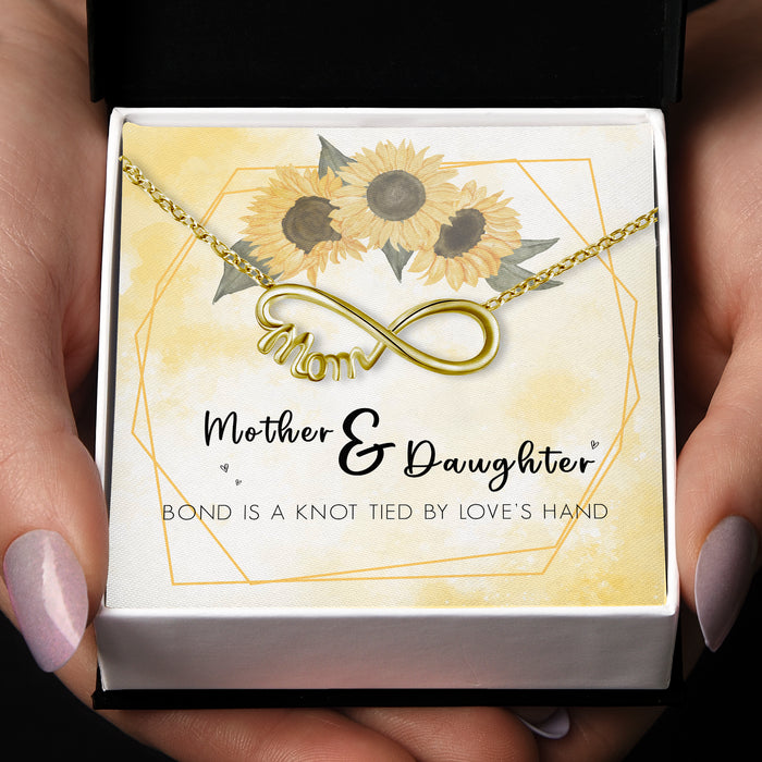 Mother & Daughter Bond Is A Knot Tied - Gift For Mom, Mother's Day Gift - Infinity Mom Necklace with Message Card
