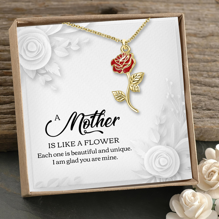 A Mother Is Like A Flower - Gift For Mother, Grandmother, Mother's Day Gift - S925 Rose Flower Necklace with Message Card