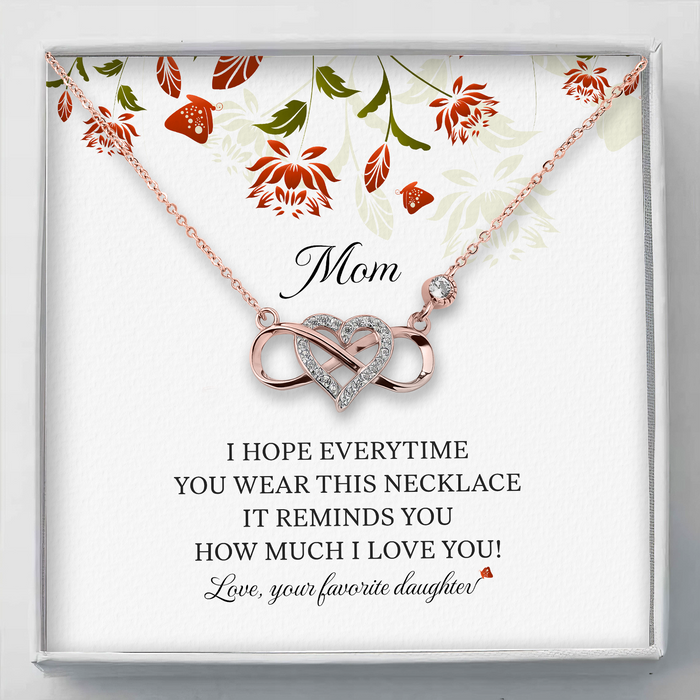 This Necklace Reminds You How Much I Love You - Gift For Mom, Mother's Day Gift - S925 Infinity Heart Necklace with Message Card
