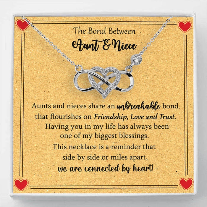 The Bond Between Aunt & Niece, We Are Connected By Heart - Gift For Aunt From Niece, Mother's Day Gift - S925 Infinity Heart Necklace with Message Card