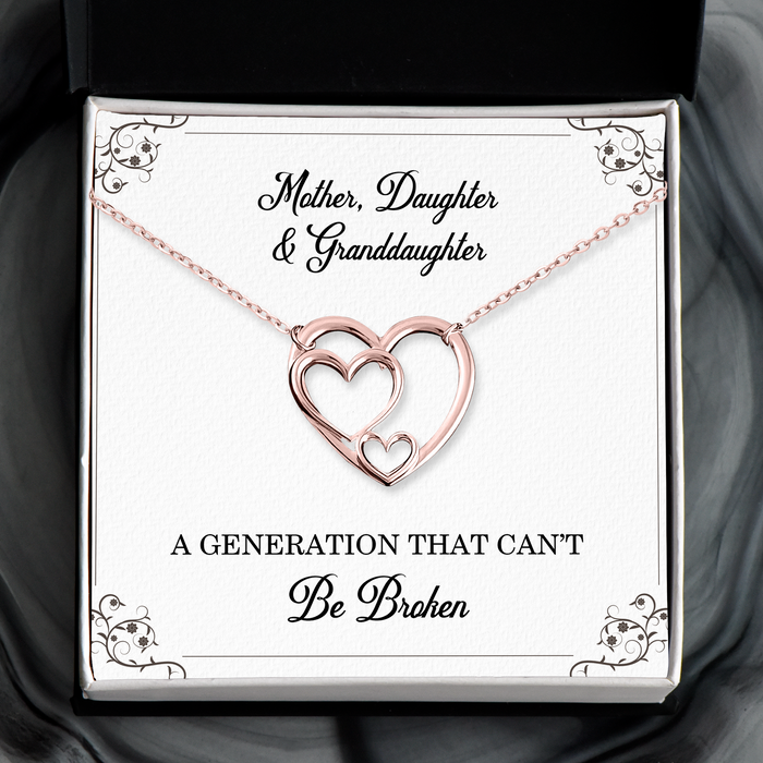 Mother, Daughter & Granddaughter A Generation That Can't Be Broken - Gift For Family, Mother's Day Gift - S925 Generation Heart Necklace with Message Card