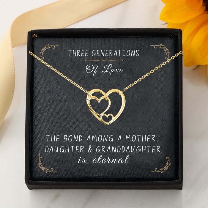 The Bond Among Mother, Daughter & Granddaughter Is Eternal - Gift For Mom, Mother's Day Gift - Generations Heart Necklace with Message Card
