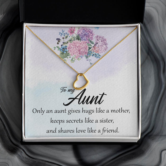 Only An Aunt Gives Hurt Like A Mother - Gift For Aunt From Niece, Mother's Day Gift - Delicate Heart Necklace with Message Card