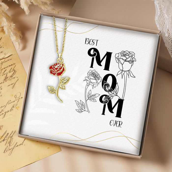 Best Mom Ever - Gift For Mother, Grandmother, Mother's Day Gift - S925 Rose Flower Necklace with Message Card