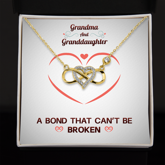 Grandma And Granddaughter, A Bond That Can't Be Broken - Gift For Grandma, Gift For Granddaughter - S925 Infinity Heart Necklace with Message Card