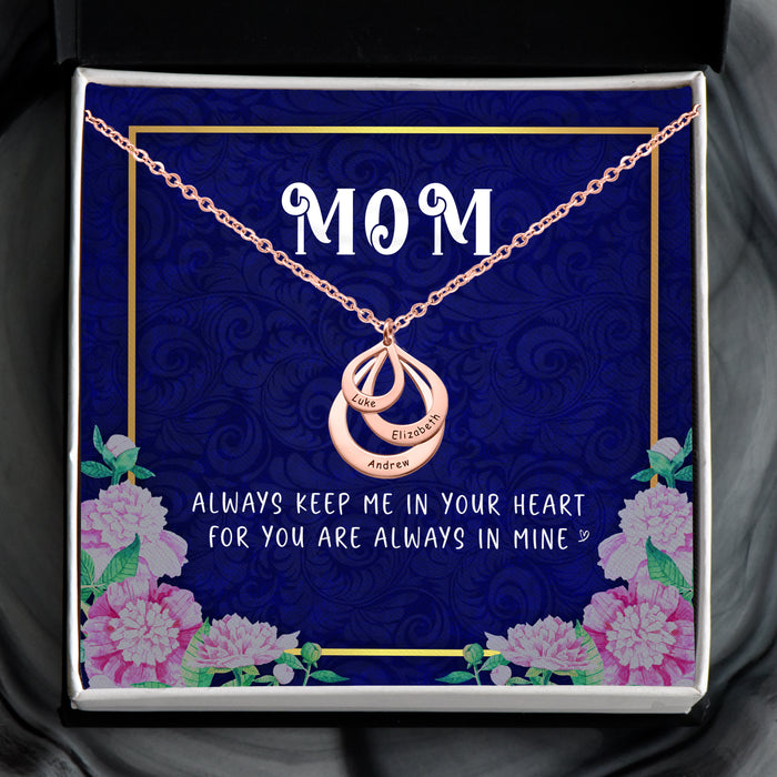 Always Keep Me In Your Heart - Gift For Mom, Mother's Day Gift - Engraved Names Drop Necklace with Message Card