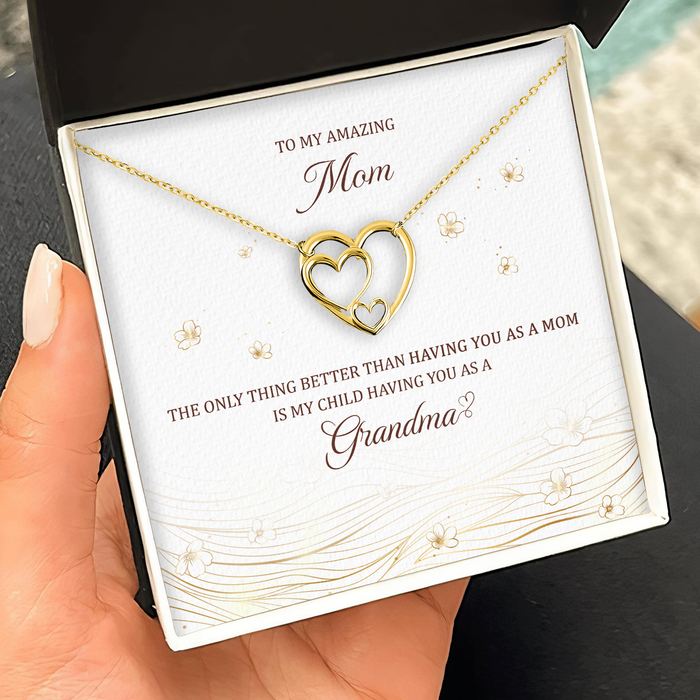 The Best Thing Is My Child Having You As A Grandma - Gift For Grandma, Mom, Mother's Day Gift - S925 Generation 3 Hearts Necklace with Message Card