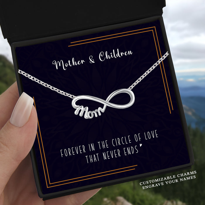 Forever In The Circle Of Love - Gift For Mom, Mother's Day Gift - Infinity Mom Necklace with Message Card