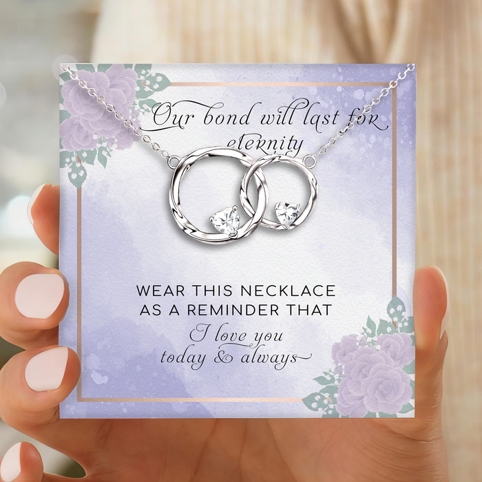 Our Bond Will Last For Eternity - Gift For Mother, Mother's Day Gift - Interlocking Ring Necklace with Message Card
