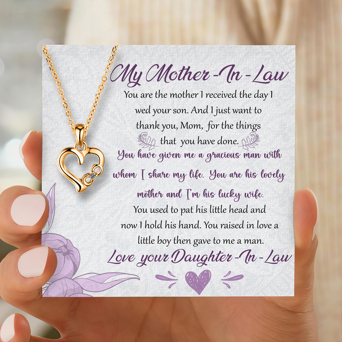 Your Are The Mother I Received The Day I Wed Your Son - Gift For Mother-in-law, Mother's Day Gift - Heart w Infinity Necklace with Message Card