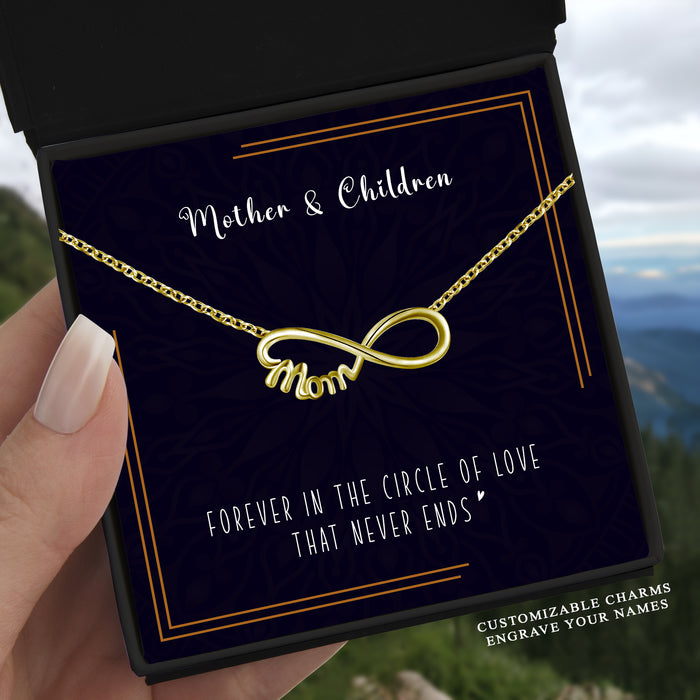 Forever In The Circle Of Love - Gift For Mom, Mother's Day Gift - Infinity Mom Necklace with Message Card