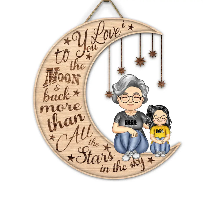 I Love You To The Moon & Back - Personalized Shaped Wood Sign - Gift For Grandma & Grandkids