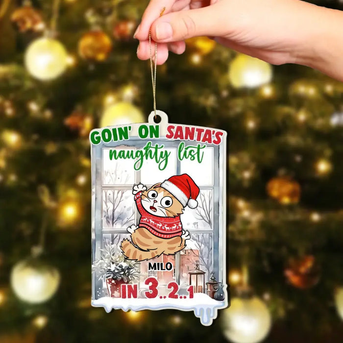 Goin' On Santa's Naughty List - Personalized Shaped Acrylic Ornament - Christmas Gift For Cat Lovers