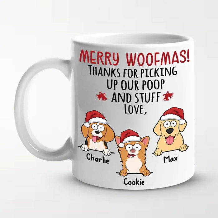 Thanks For Picking Up Our Poop - Personalized Mug - Christmas Gift For Dog Lovers