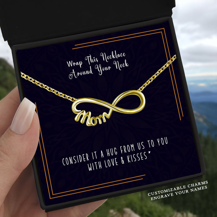 Wrap This Necklace Around Your Neck - Gift For Mom, Mother's Day Gift - Infinity Mom Necklace with Message Card