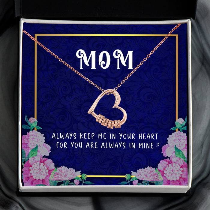 Always Keep Me In Your Heart - Gift For Mom, Mother's Day Gift - Engraved Names Heart Necklace with Message Card