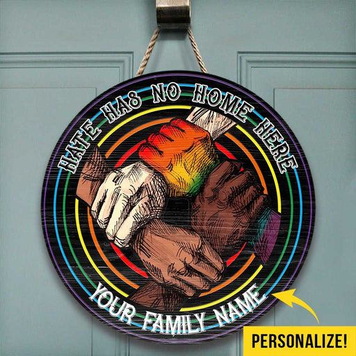 Hate Has No Home - LGBT Support Here Personalized Round Wood Sign