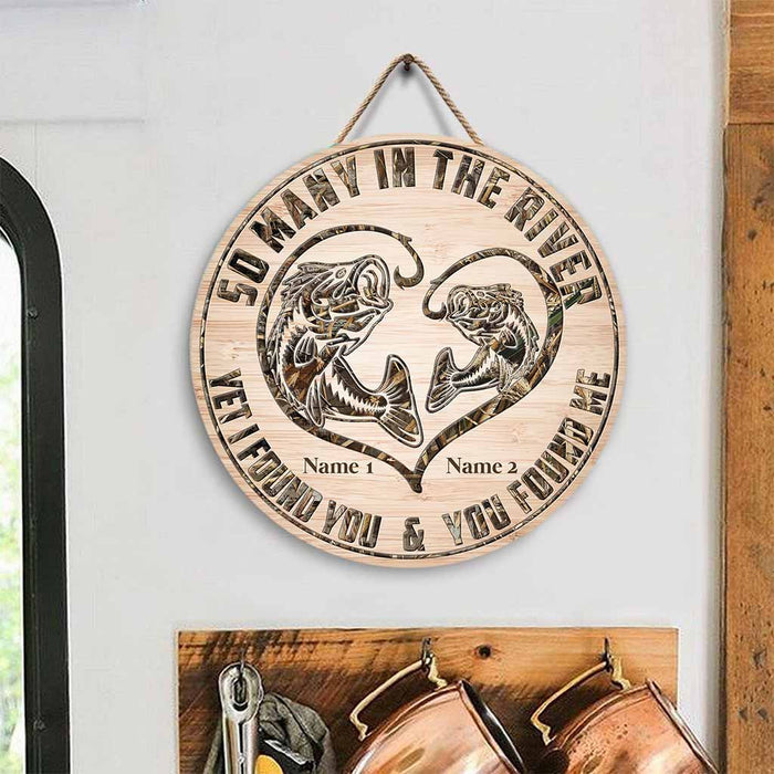 So Many In The River - Fishing Personalized Round Wood Sign