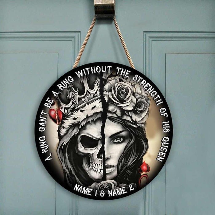 A King Can't Be A King - Skull Personalized Round Wood Sign