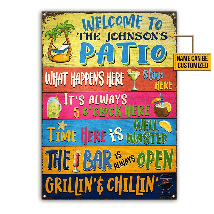 Patio Welcome Happens Here Stay Here Custom Classic Metal Signs, Outdoor Decoration