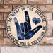 So Many - American Sign Language (ASL) Personalized Round Wood Sign