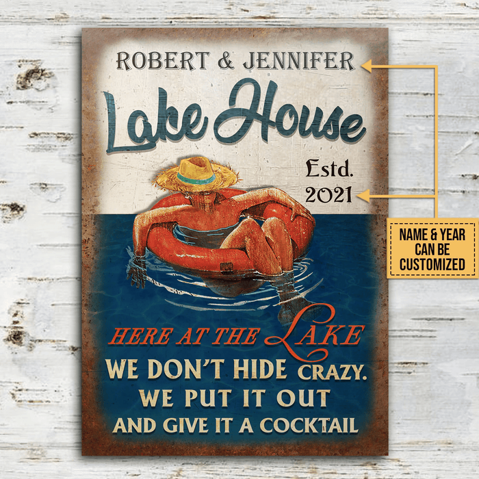 Personalized Swim Lake House Don't Hide Crazy Customized Classic Metal Signs