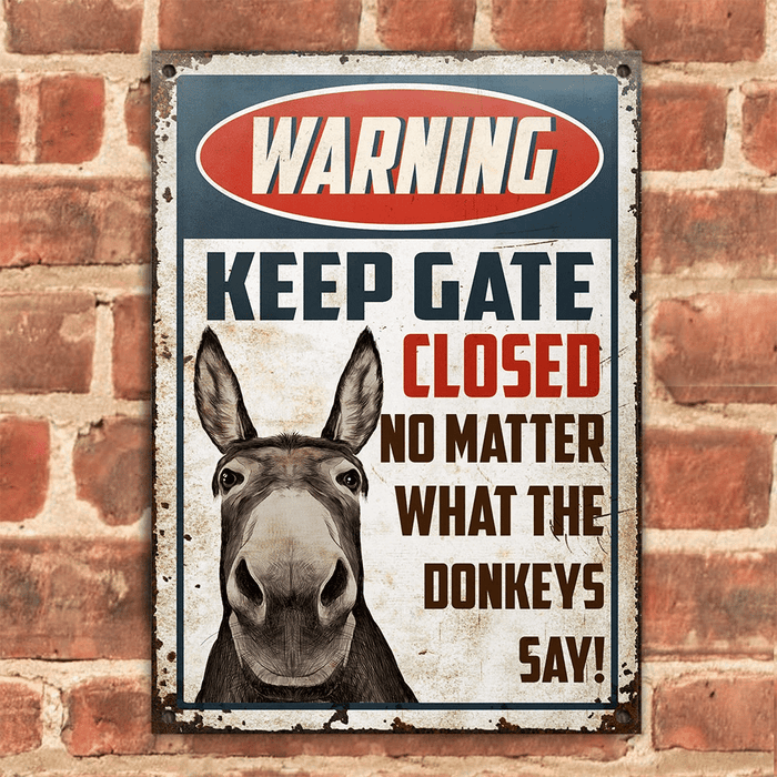 Donkey Keep Gate Closed Customized Classic Metal Signs