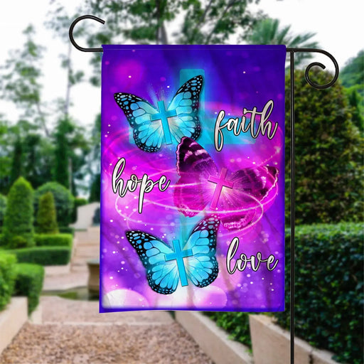 Custom Flag Butterfly. Faith, Hope, Love Flag - Garden Flag