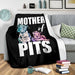 Mother of Pits Premium Blanket
