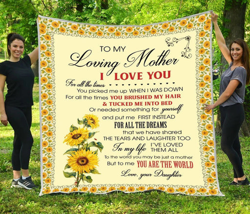 Mother Blanket - To My Loving Mother I Love You For All The Dreams We Have Shared The Tears and Laughter Too In My Life I Have Loved Them All Fleece Blanket