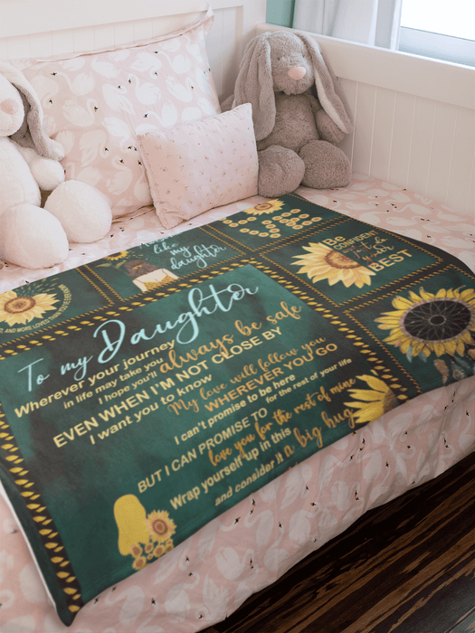 To My Daughter Fleece Blanket - My Love Will Follow You - Gift For Daughter From Mother - Blanket With Quotes
