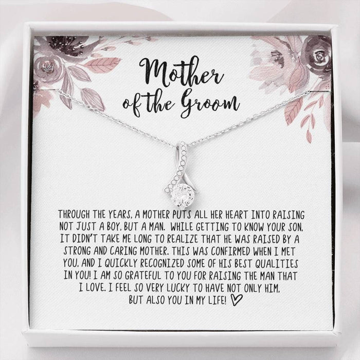 To Mother Of The Groom I Feel So Lucky To Have Not Only Him But Also You Alluring Beauty Necklace Gift For Mom Mother's Day Gift Ideas