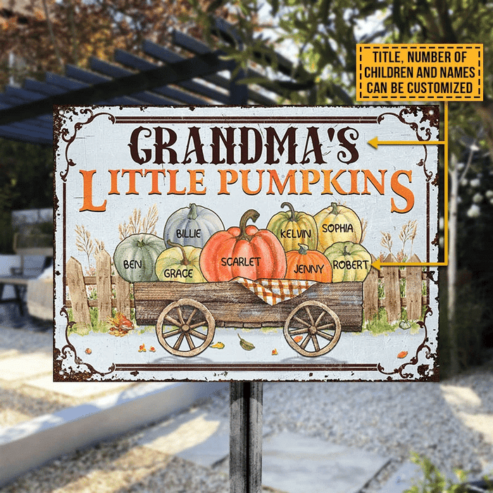 Grandmother Grandchildren Grandma's Little Pumpkins Family Fall Autumn Yard Sign Custom Classic Metal Signs