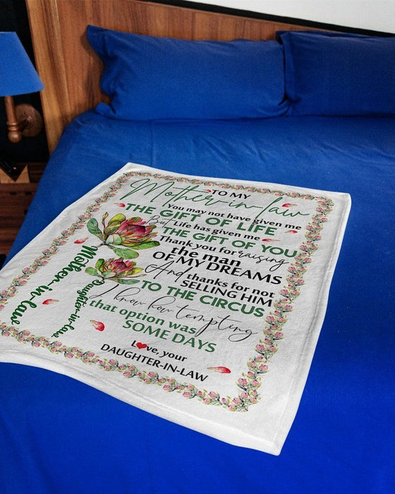 Mother-In-Law Blanket - Thank You For Raising The Man Of My Dreams Thanks For Not Selling Him To The Circus I Know How Tempting That Option Was Some Days Fleece Blanket