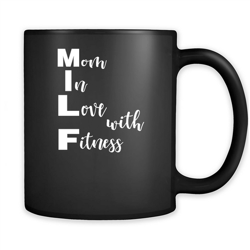 MILF Mom In Love With Fitness - Full-Wrap Coffee Black Mug