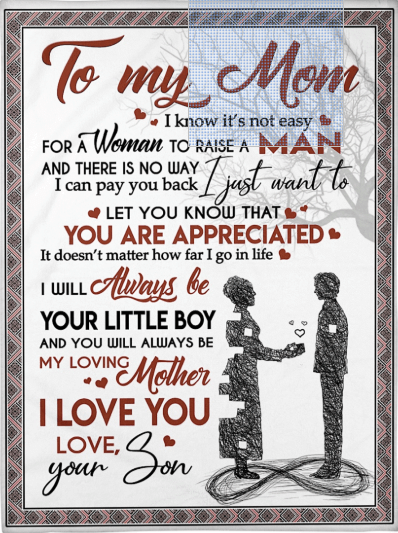 You'll Always Be My Loving Mom Blanket Gift For Mom