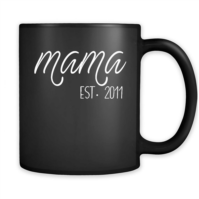 Mama Est 2011 Funny Mom Sayings - Full-Wrap Coffee Black Mug