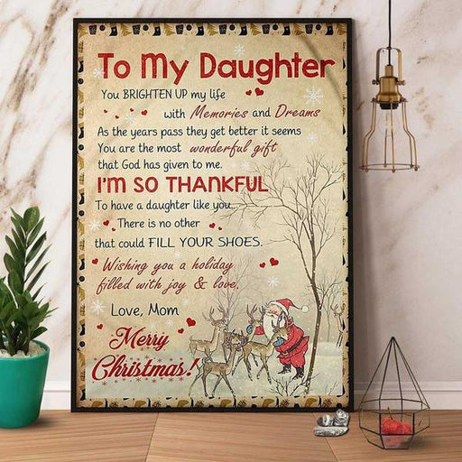 Christmas To My Daughter You Brighten Up My Life Portrait Poster And Canvas Gift For Friends Family Home Decor Wall Art Visual Art