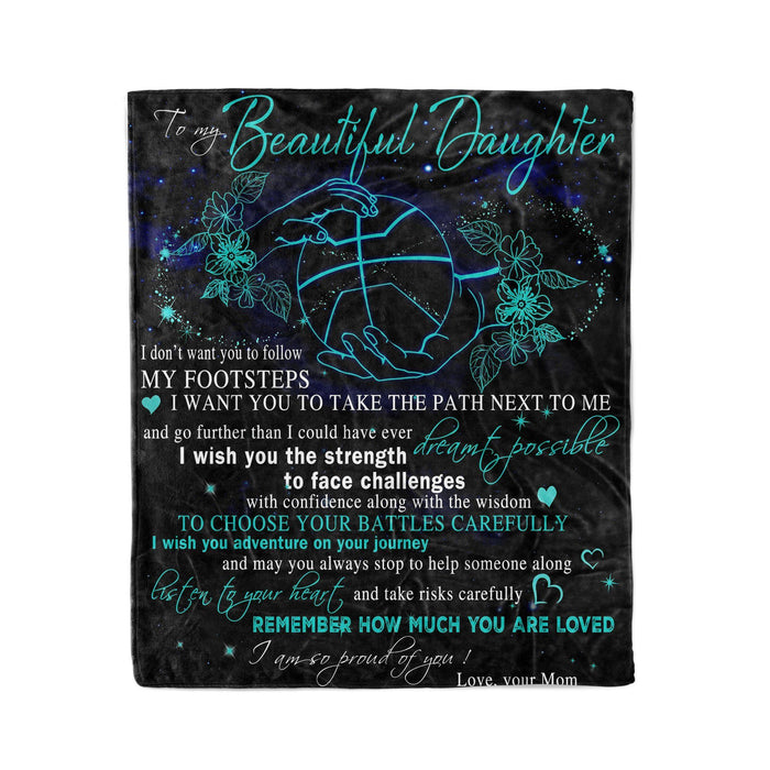 Fleece Basketball  Blanket Mom to daughter I don't want you to follow my footsteps