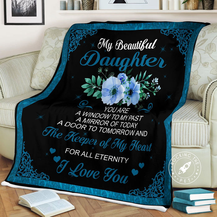 Mom - Family Blanket - My Beautiful Daughter - The Keeper Of My Heart