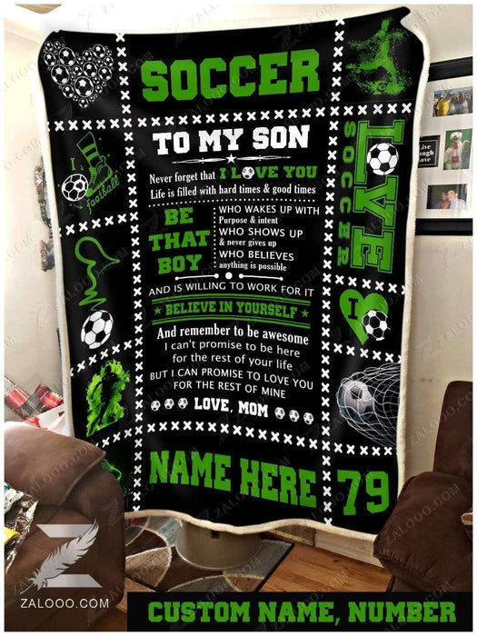 Blanket - Soccer - To my son - Be that boy (Mom)