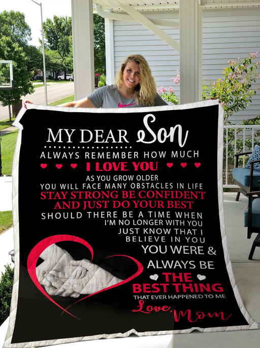 To My Son You Were Always The Best Thing Love Mom Fleece Blanket