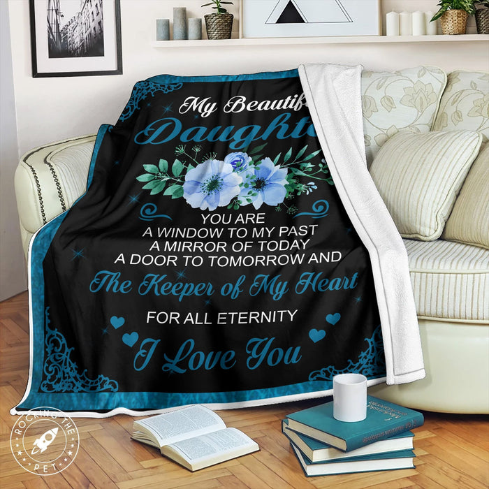 Mom - Family Blanket - My Beautiful Daughter - The Keeper Of My Heart