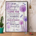 Purple Dandelion Dragonfly Mom To My Daughter You'll Always Be My Little Girl Paper Poster No Frame/ Wrapped Canvas Wall Decor Full Size