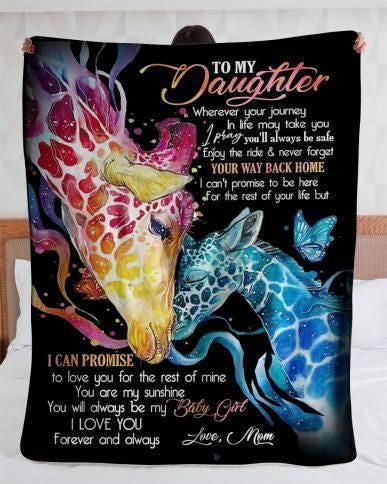 To My Daughter You Are My sunshine You Will Always Be My Baby Girl Love Mom Blanket