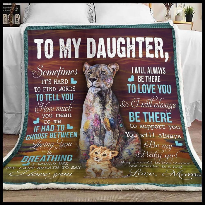 You Will Always Be My Lion Baby Girl Blanket Gift For Daughter From Mom