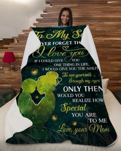 Mom And Son Blanket To My Son Never Forget that I Love You Love Your Mom Blanket