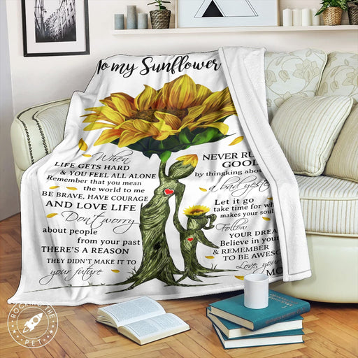 Mom - Family Blanket - My Sunflower Daughter - When You Feel Alone