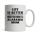 Life Is Better When Your Mom Is A Alabama Mom - Full-Wrap Coffee White Mug