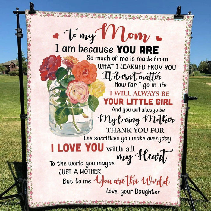 Mother Blanket - To My Mom Thank You For The Sacrifices You Make Everyday I Love You With All My Heart You Are The World Fleece Blanket